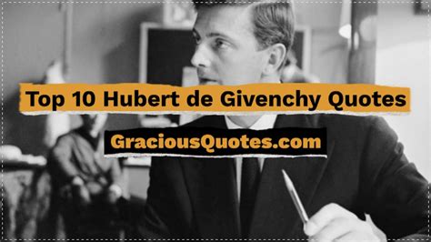 hubert de givenchy citazioni|Top 10 Hubert de Givenchy Quotes .